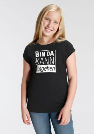 KIDSWORLD T-Shirt »Bin da kann losgehen«